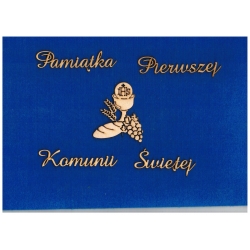 "Pamiątka Pierwszej Komunii Świętej" wysokość napisów -2 cm  + dekor  Komunia,cz;amaze